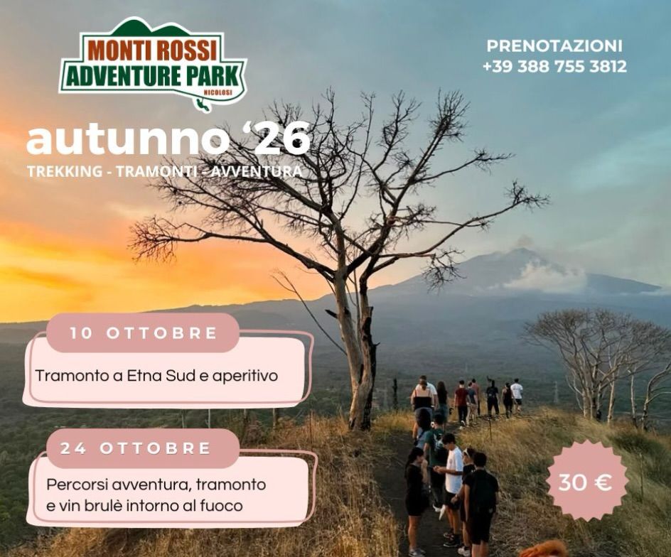Locandina di Percorsi avventura, tramonto e vin brulè intorno al fuoco