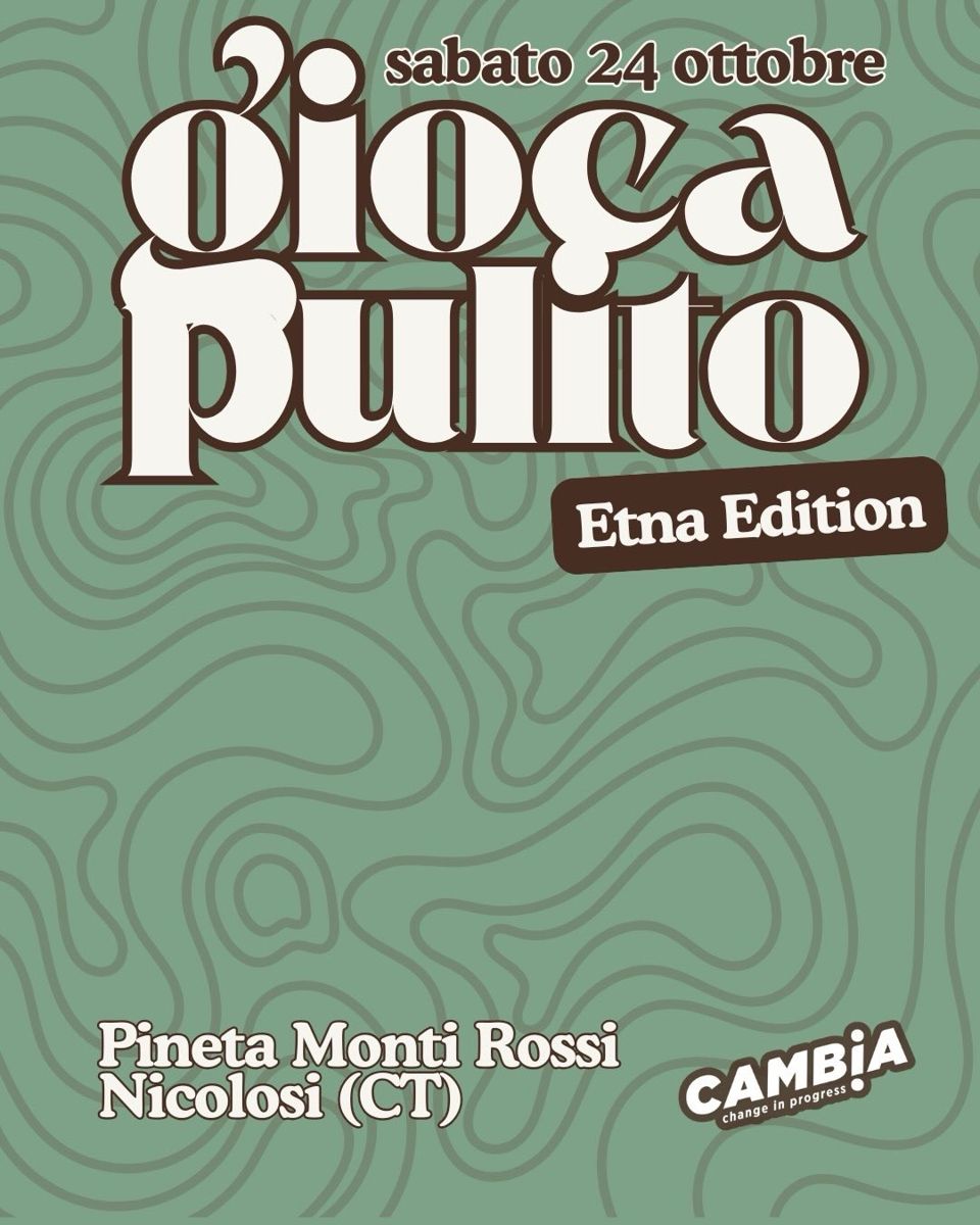 Locandina di Gioca Pulito – Etna Edition